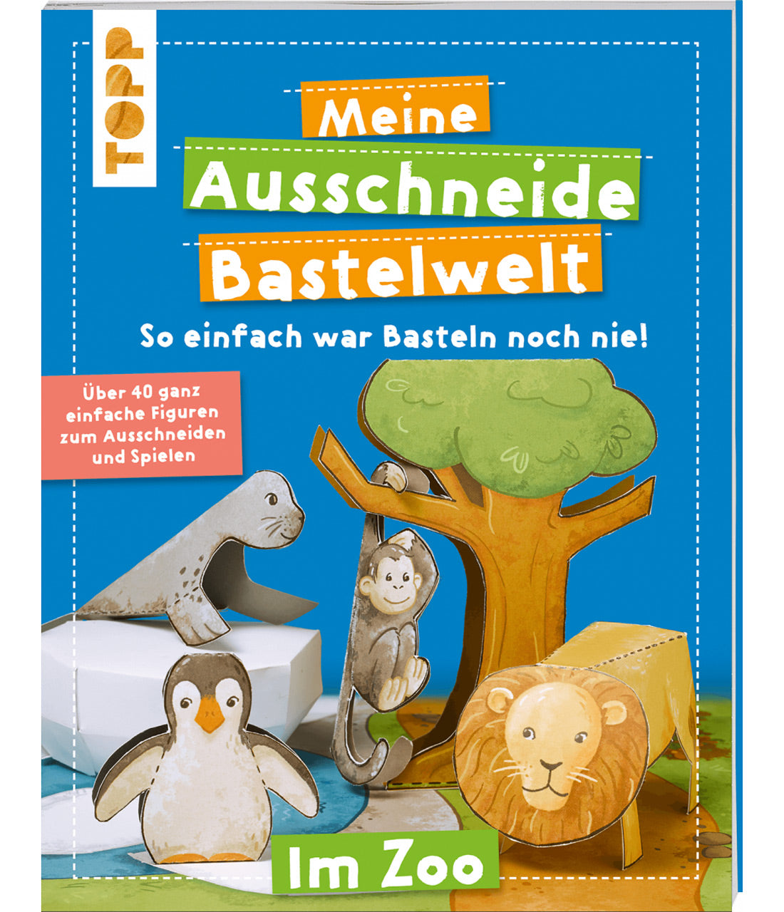 TOPP-Meine-Ausschneide-Bastelwelt-Zoo-9783772478109-Bastelbuch-lafueliki