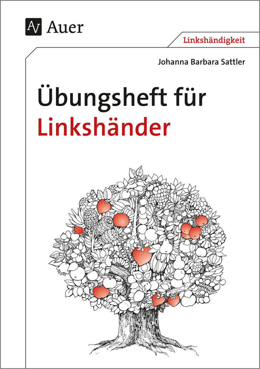 Linkshänder Übungsheft Dr. J.B. Sattler